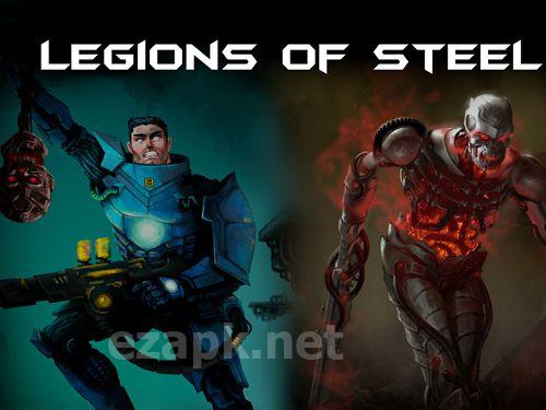 Legions of steel