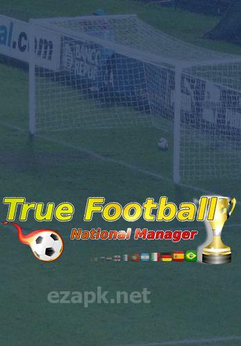 True football national manager
