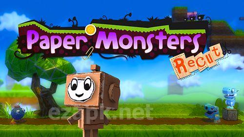 Paper monsters: Recut