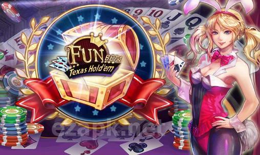 Fun Texas hold'em beta: Poker