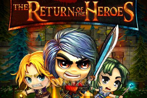 The return of the heroes