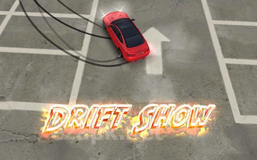 Drift show