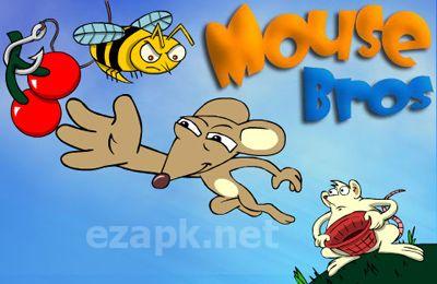 Mouse Bros