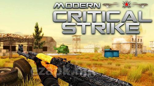 Modern critical strike