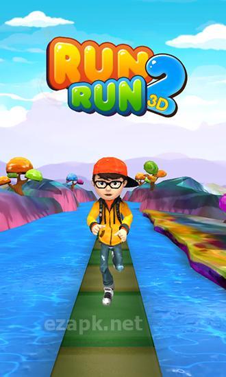 Run run 3D 2