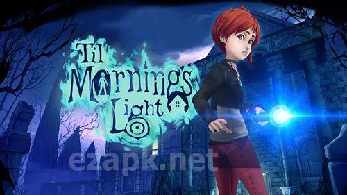 Til morning's light