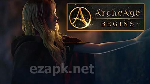 Archeage begins
