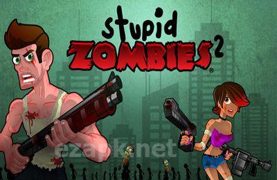 Stupid Zombies 2