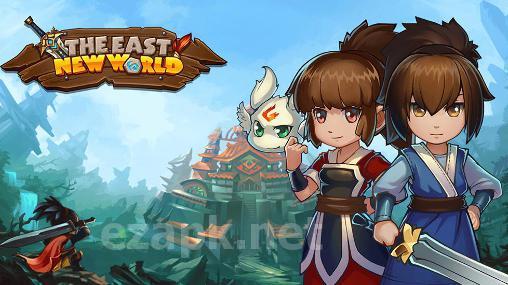 The east: New world