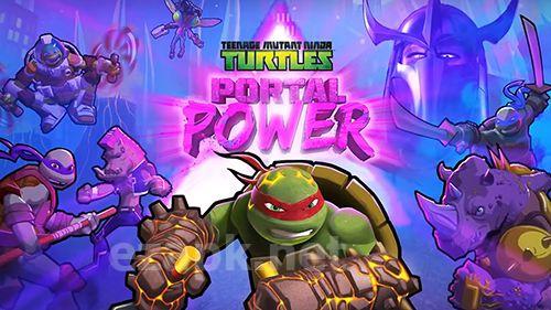 Teenage mutant ninja turtles: Portal power