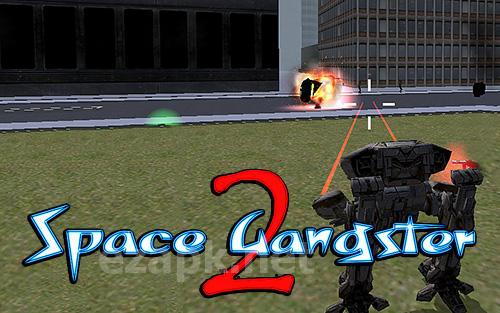 Space gangster 2