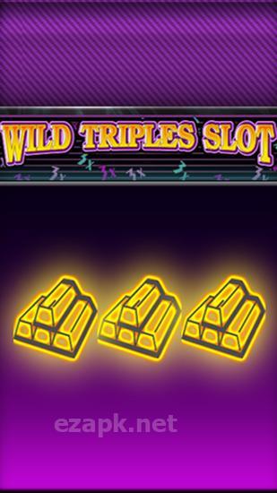 Wild triples slot: Casino