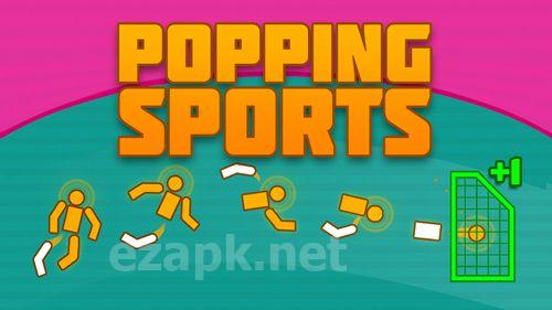 Popping sports