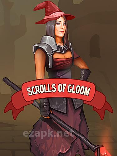 Scrolls of gloom
