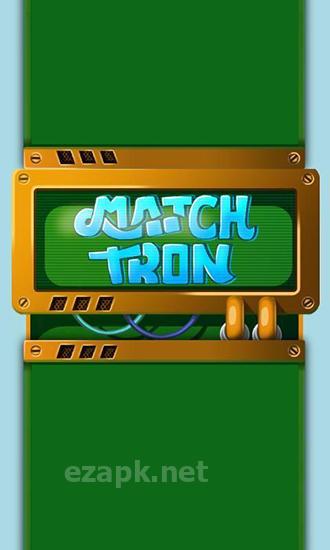 Matchtron