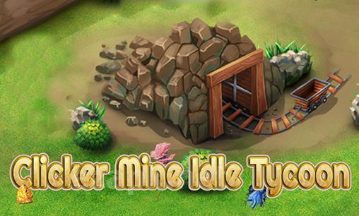 Idle miner tycoon. Clicker mine idle tycoon