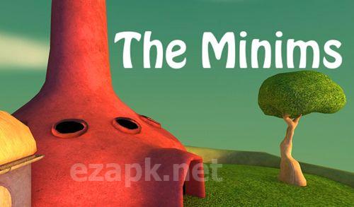 The minims