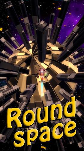 Round space