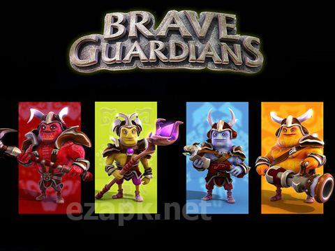 Brave guardians