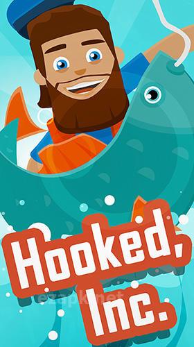 Hooked, inc: Fisher tycoon