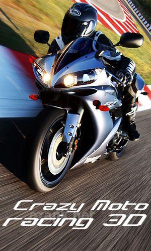 Crazy moto racing 3D