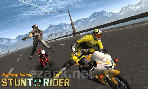 Highway racing: Stunt rider. Rash