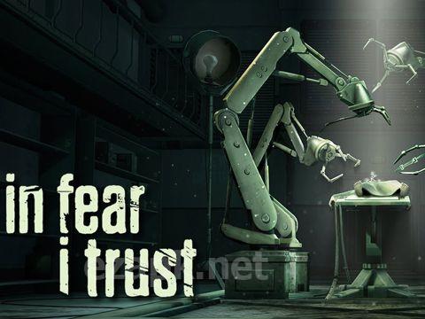 In fear I trust