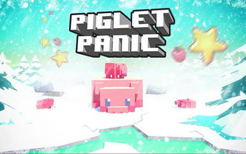 Piglet panic