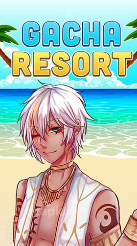Gacha resort