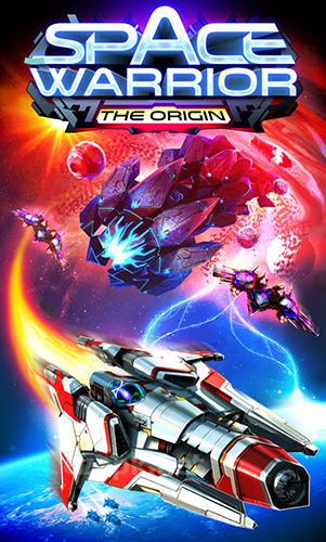 Space warrior: The origin