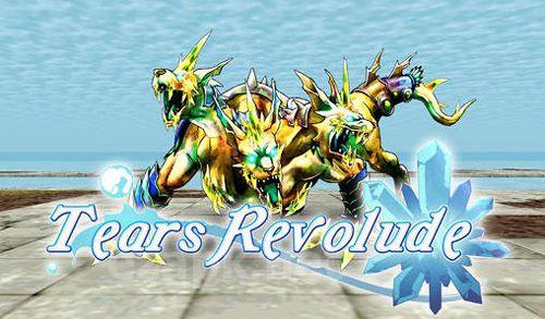 Tears revolude