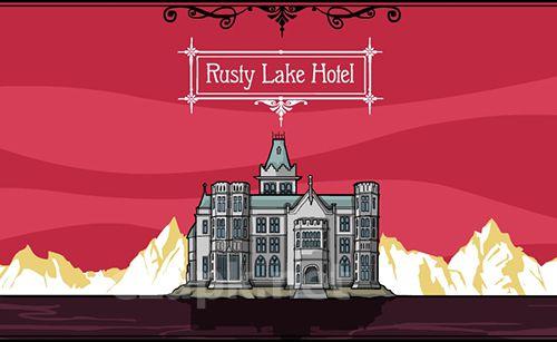 Rusty lake hotel