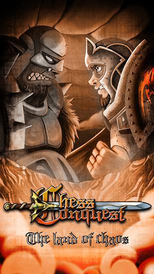 Chess conquest: The land of chaos