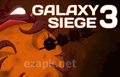 Galaxy siege 3