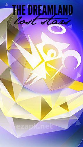 The Dreamland: Lost stars