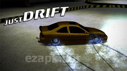 Just drift