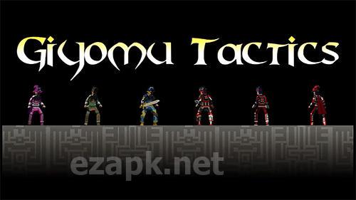 Giyomu tactics