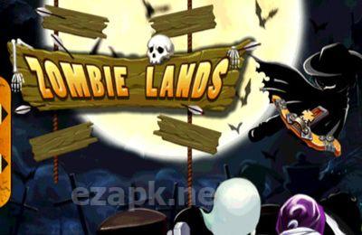 Zombie lands