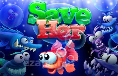 Save Her!