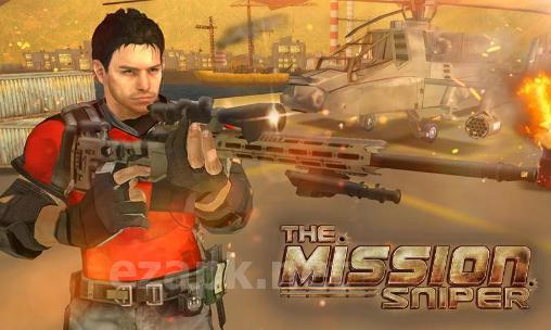 The mission: Sniper