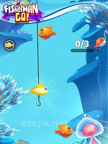 Fisherman go!