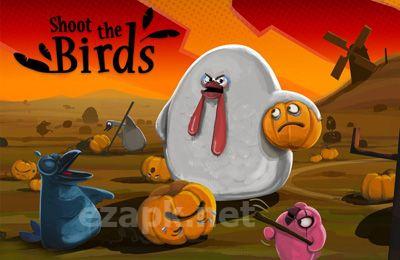 Shoot The Birds