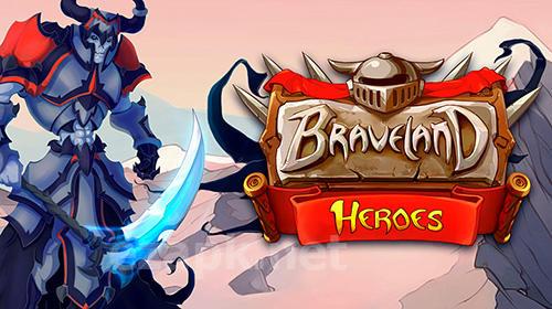 Braveland heroes