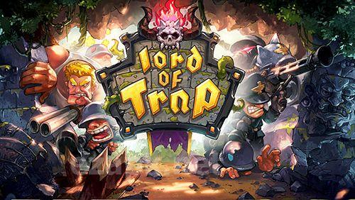 Lord of trap