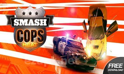 Smash Cops Heat