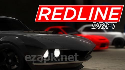Redline: Drift