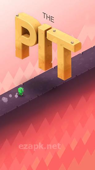 The pit
