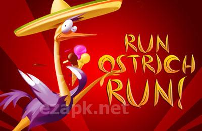 Run Ostrich Run