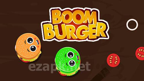 Boom burger