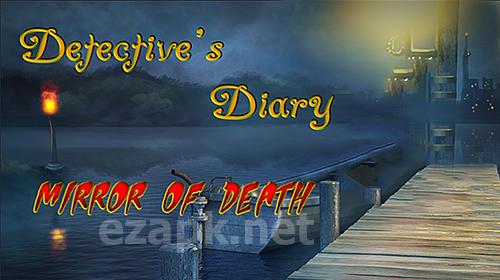 Detective's diary: Mirror of death. Escape house